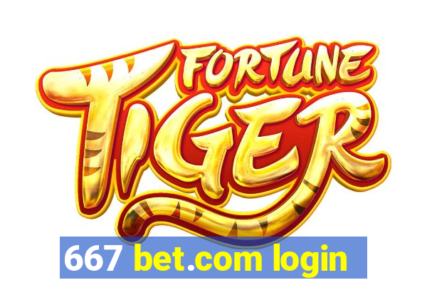 667 bet.com login